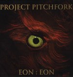 Project Pitchfork - Eon:Eon