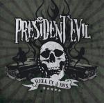 President Evil - Hell In A Box