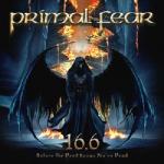 Primal Fear - 16.6 (Before The Devil Knows You're Dead)