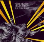 Pure Reason Revolution - The Dark Third