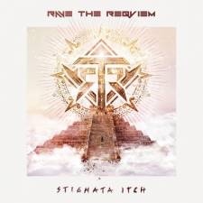 Rave The Reqviem - Stigmata Itch