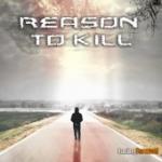 Reason To Kill - Facing Forward