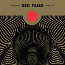 Red Fang - Only Ghosts 