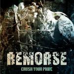 Remorse - Crush Your Pride
