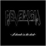 Revengia - A Decade In The Dark