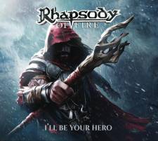 Rhapsody Of Fire - I'll Be Your Hero