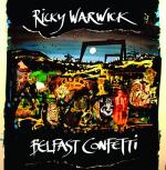 Ricky Warwick - Belfast Confetti