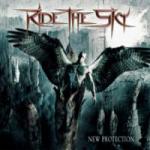 Ride The Sky - New Protection