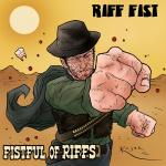 Riff Fist - Fistful Of Riffs