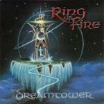 Ring Of Fire - Dreamtower