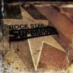 Rock Star Supernova - Rock Star Supernova