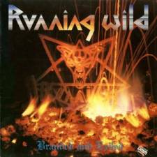 Running Wild - Branded And Exiled (re-release)