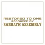 Sabbath Assembly - Restored To One