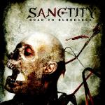 Sanctity - Road To Bloodshed