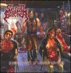Serial Butcher - A Crash Course In Cranium Crushing 
