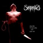Serpentia - Dark Fields Of Pain