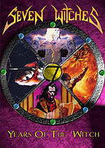 Seven Witches - Years Of The Witch (dvd)