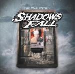 Shadows Fall - The War Within