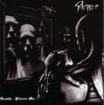 Silencer - Death, Pierce Me