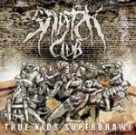 Snatch Club - True Kids Superbrawl