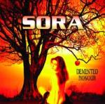 Sora - Demented Honour