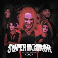 Superhorror - Italians Die Better