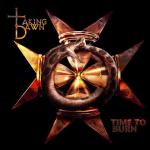 Taking Dawn - Time To Burn