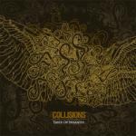 Taste Of Insanity - Collisions