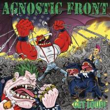 Agnostic Front - Get Loud! 