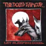 The Dogs D'Amour - Let Sleeping Dogs...