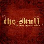 The Skull - For Those Which Are Asleep