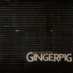Gingerpig - The Ways Of The Gingerpig