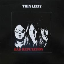 Thin Lizzy - Bad Reputation