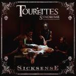 Tourettes Syndrome - Sick Sense