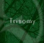 Trisomy - Entanglement