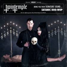 Twin Temple - Twin Temple (Bring You Their Signature Sound... Satanic Doo-Wop)