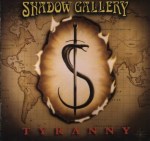 Shadow Gallery - Tyranny