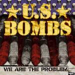 U.S. Bombs - We Are The Problem