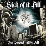 various - Our Impact Will Be Felt - A Tribute to Sick Of It All