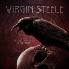 Virgin Steele - Seven Devils Moonshine