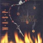 W.A.S.P. - Unholy Terror