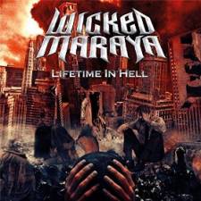 Wicked Maraya - Lifetime In Hell