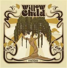 Willow Child - Paradise & Nadir