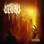 World Under Blood - Tactical