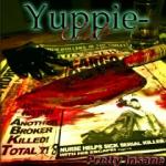 Yuppie Club - Pretty Insane
